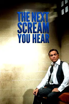 The Next Scream You Hear poster