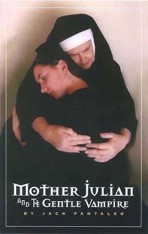 Mother Julian and the Gentle Vampire poster