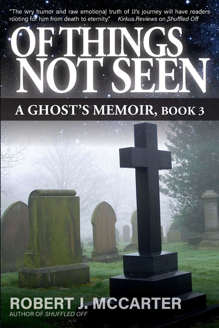 Of Things Not Seen: A Ghost's Memoir, Book 3 poster