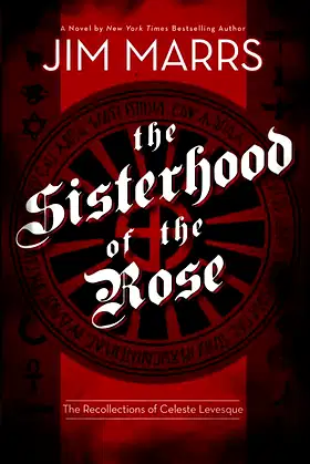 Sisterhood of the Rose: The Recollection of Celeste Levesque poster