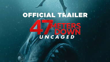 47 Meters Down: Uncaged | Final Trailer - In theaters Aug. 16 poster
