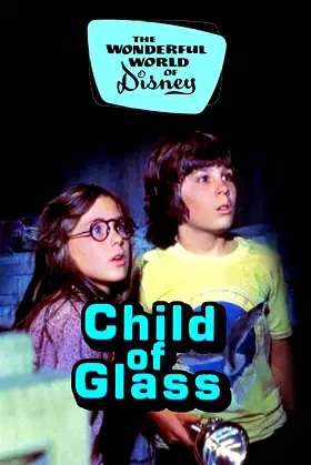 Child of Glass poster
