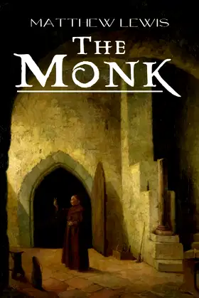 The Monk: A Romance (Annotated) poster