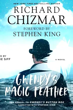 Gwendy's Magic Feather (The Button Box Series) (The Button Box Series, 2) poster
