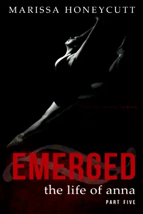 The Life of Anna, Part 5: Emerged poster