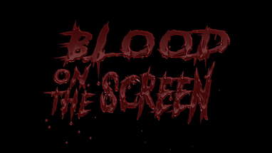 Blood on the Screen poster