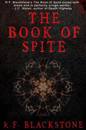 The Book of Spite: A Collection of Extreme Horror Stories poster