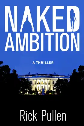 Naked Ambition: A Thriller poster