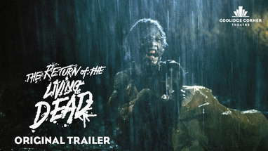 The Return of the Living Dead | Original Trailer [HD] | Coolidge Corner Theatre poster