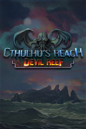 Cthulhu's Reach: Devil Reef poster