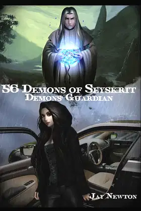 56 DEMONS OF SEYSKRIT Demons' Guardian: JAY NEWTON poster