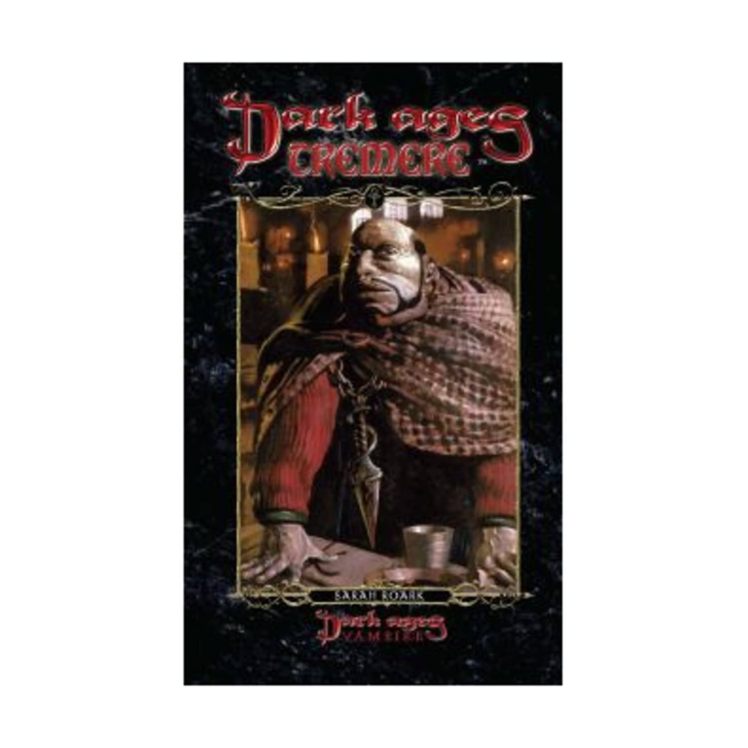 Tremere Dark Ages Clan Novel (Dark Ages Vampire, 11) poster