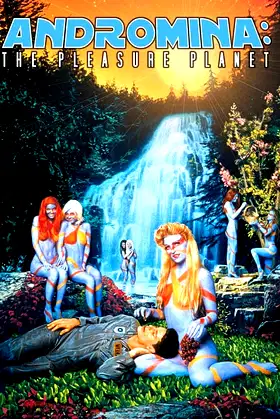 Andromina: The Pleasure Planet poster