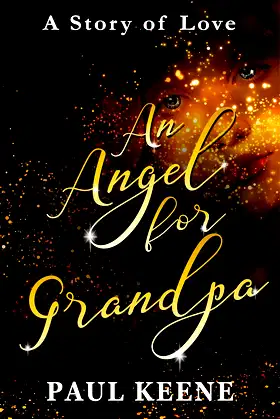 An Angel for Grandpa: A Story of Love poster