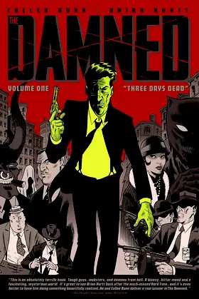 The Damned Vol. 1: Three Days Dead (1) poster