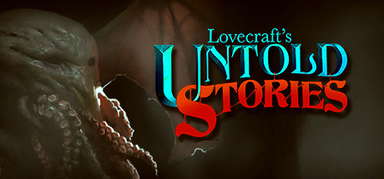 Lovecraft's Untold Stories capsule
