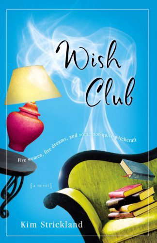 Wish Club: A Novel poster