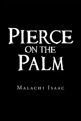 Pierce on the Palm poster