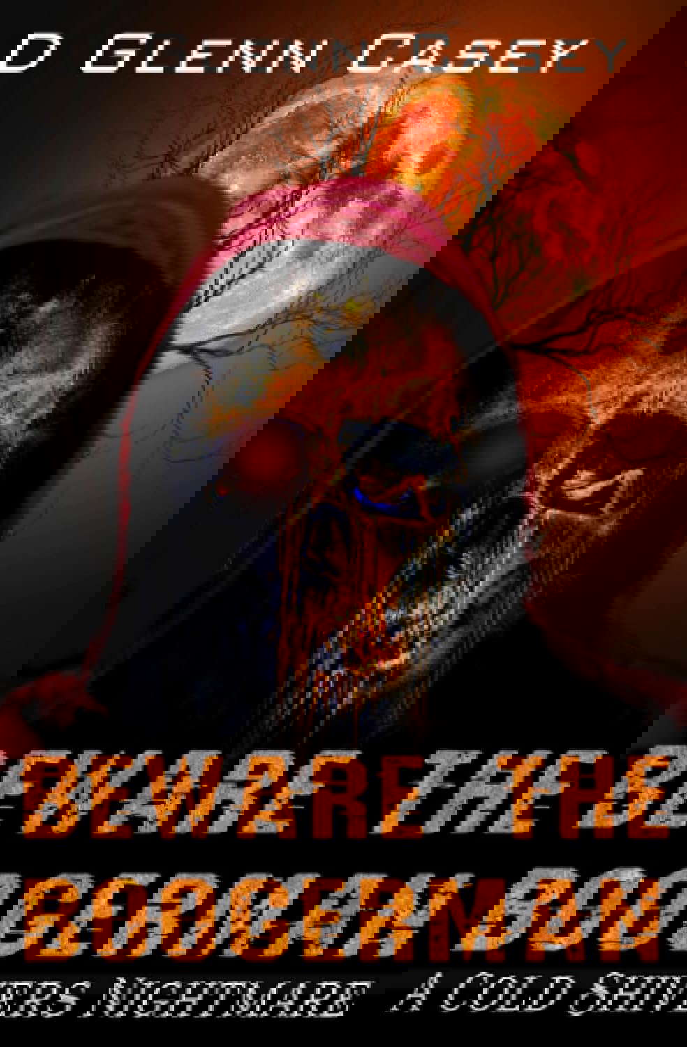 Beware The Boogerman: A Cold Shivers Nightmare poster