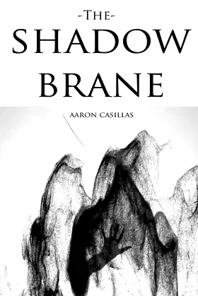 THE SHADOW BRANE poster
