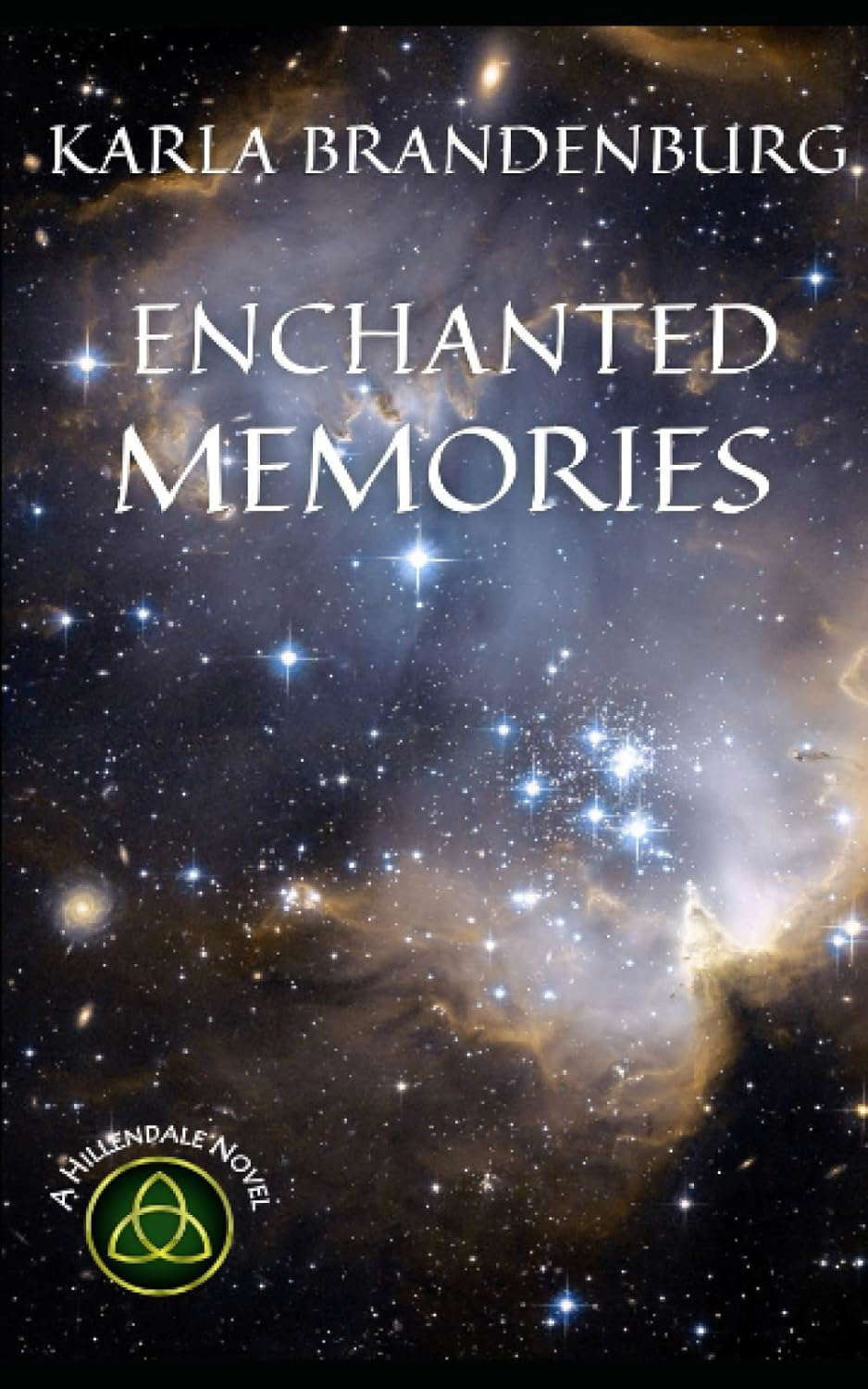 Enchanted Memories (A Hillendale Novel) poster