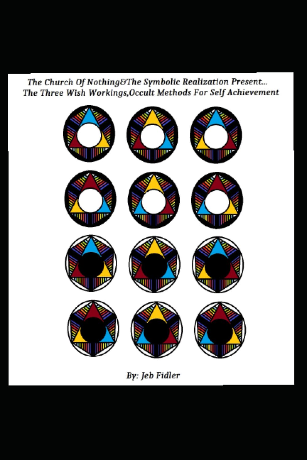 The Three Wish Workings, Occult Methods for Self Achievement poster
