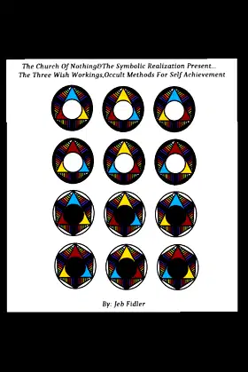 The Three Wish Workings, Occult Methods for Self Achievement poster