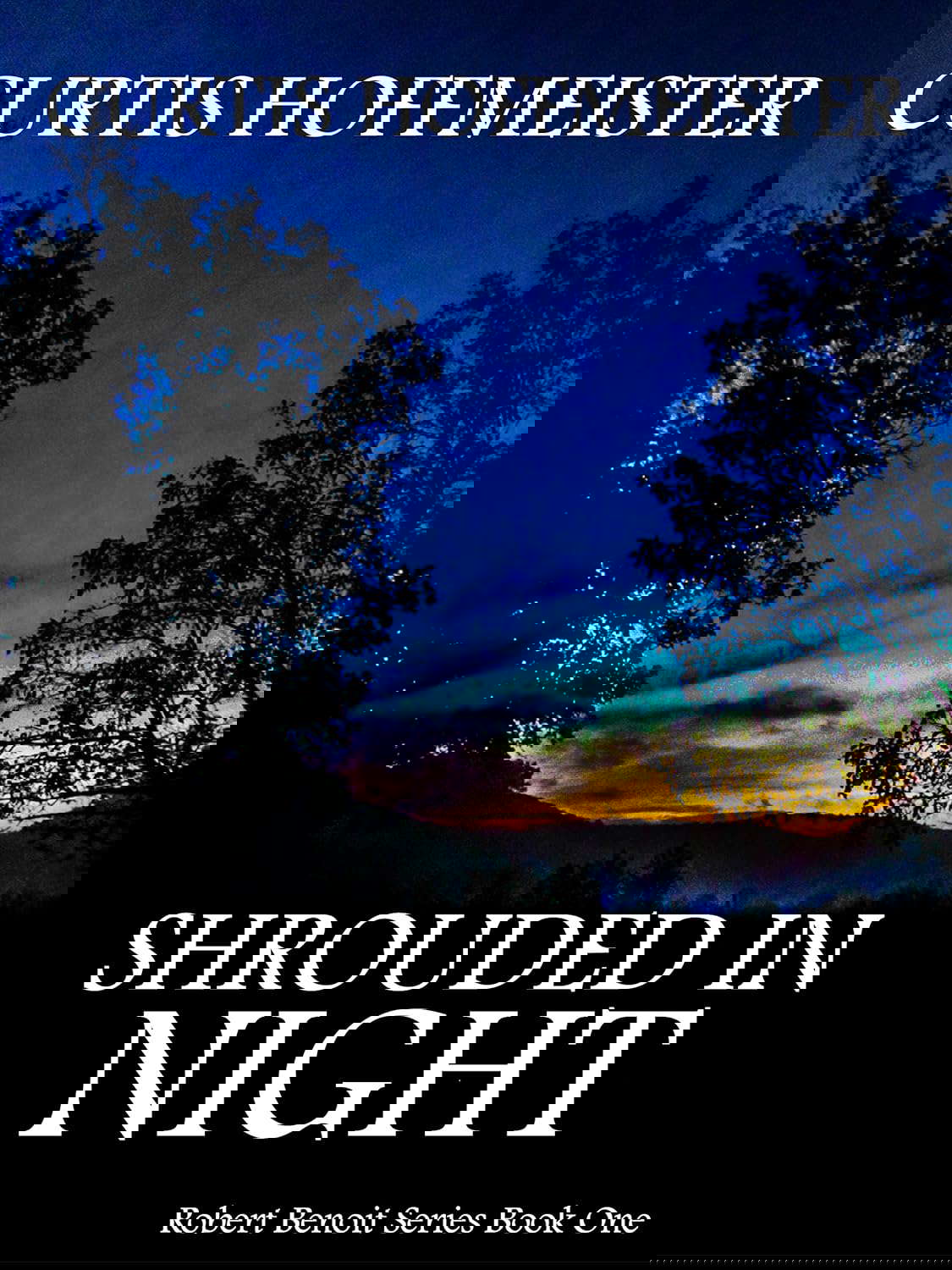Shrouded in Night (Robert Benoit Series Book 1) poster