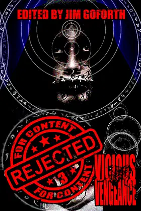 Rejected For Content 3: Vicious Vengeance poster