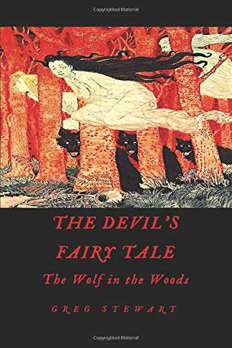 The Devil's Fairy Tale: The Wolf in the Woods poster