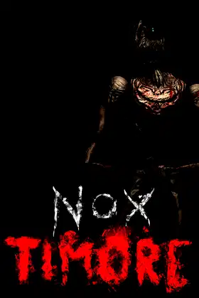 NOX TIMORE REMAKE poster