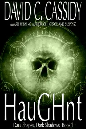 Haughnt: Dark Shapes, Dark Shadows Book 1 poster