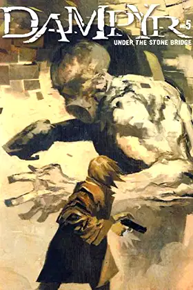 Dampyr #5: Under the Stone Bridge poster
