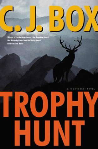 Trophy Hunt: A Joe Pickett Novel poster