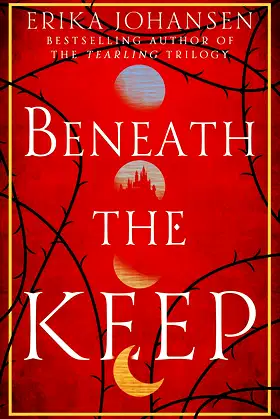 The Beneath the Keep: A Novel of the Tearling poster