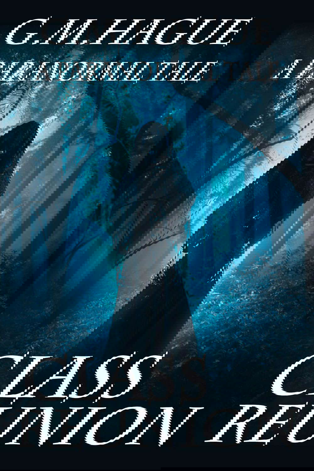 Class Reunion: A Paranormal Tale Book VII poster