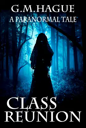 Class Reunion: A Paranormal Tale Book VII poster