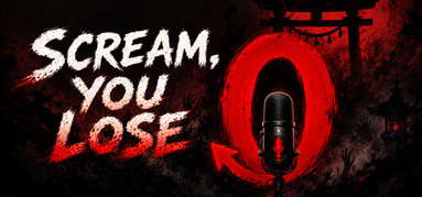 SCREAM you LOSE capsule