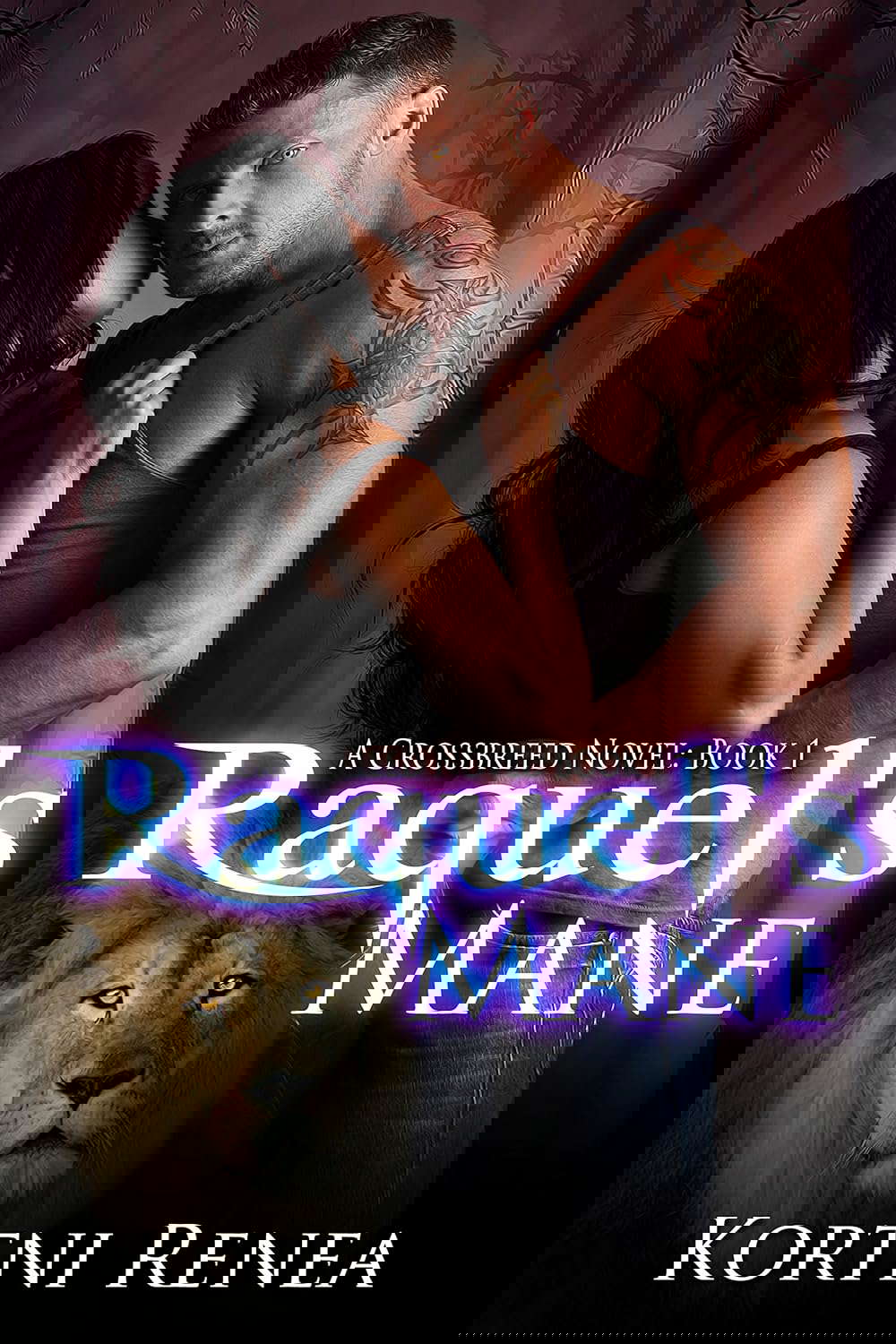 Raquel's Mane: CrossBreed Novel Book 1 poster