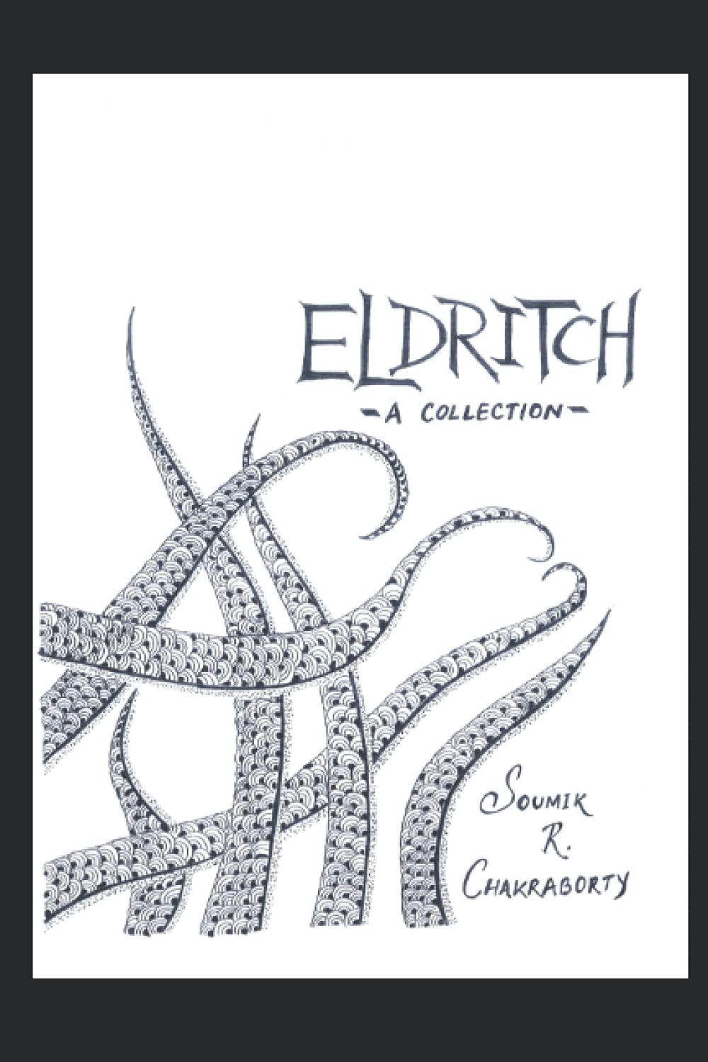 Eldritch: -A Collection- poster