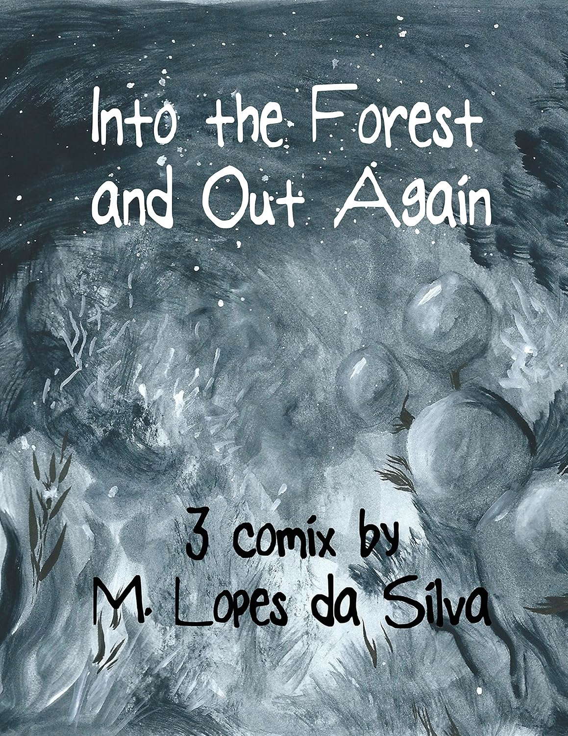 Into the Forest and Out Again poster
