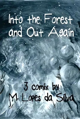 Into the Forest and Out Again poster