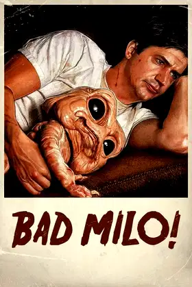Bad Milo! poster