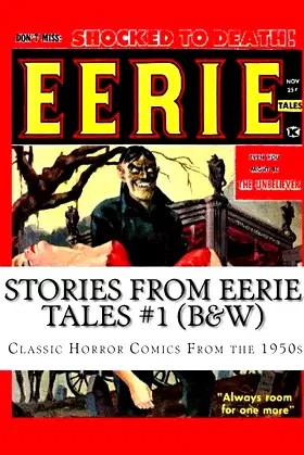 Stories From Eerie Tales #1 (B&W): Classic Horror Comics From the 1950s poster