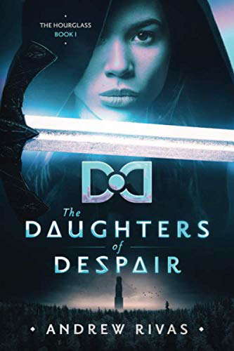 The Daughters of Despair: (The Hourglass, Book 1) poster