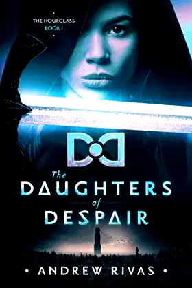 The Daughters of Despair: (The Hourglass, Book 1) poster