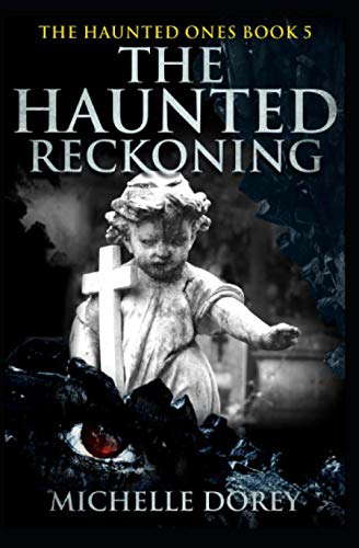 The Haunted Reckoning: Paranormal Suspense poster