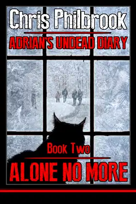 Alone No More: Adrian's Undead Diary Book Two poster