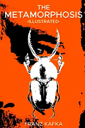 The Metamorphosis (Illustrated) poster