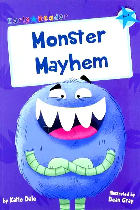 Monster Mayhem: (Blue Early Reader) poster